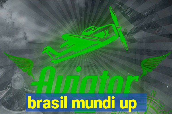 brasil mundi up